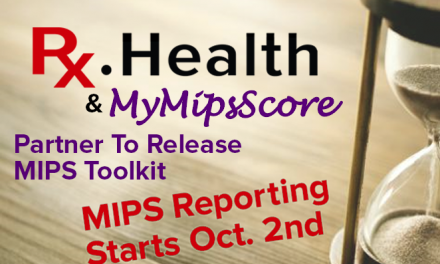 Rx.Health Partners with MyMipsScore to Provide an Integrated Analytical and Interventional MIPS Toolkit for Health Systems