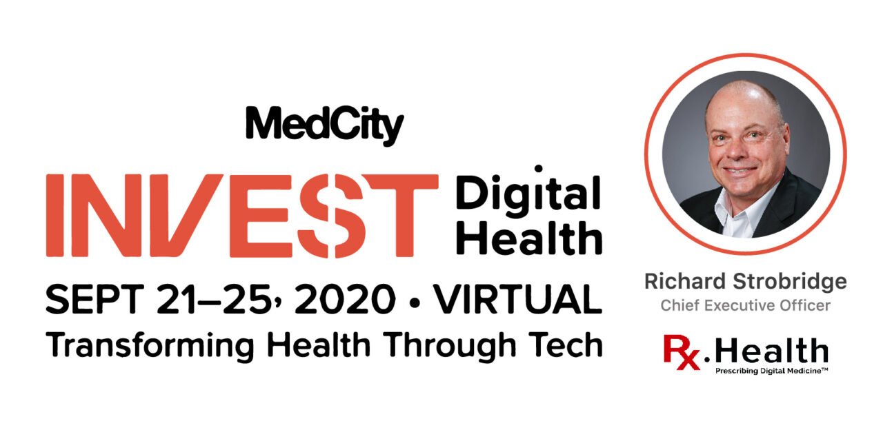 Rx.health is selected among top 5 to pitch at MedCity INVEST on Payer provider efficiency