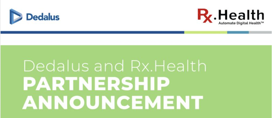 Dedalus and Rx.Health announce partnership to liberate “trapped” healthcare data and accelerate personalized consumer engagement
